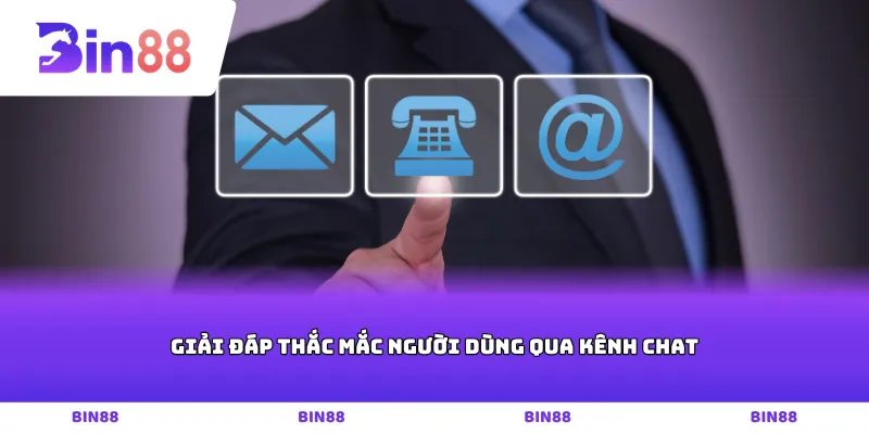 Giải đáp thắc mắc người dùng qua kênh chat