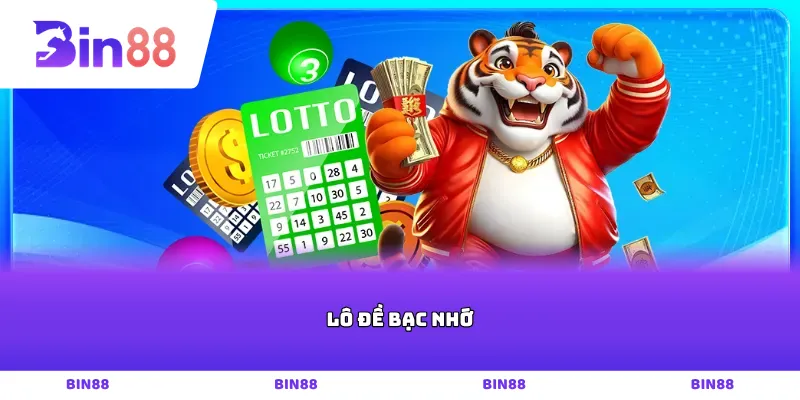 Lô đề bạc nhớ