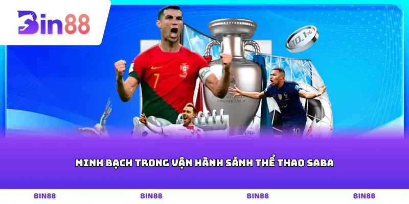 Minh bạch trong vận hành sảnh thể thao Saba