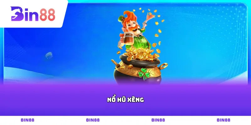 Nổ hũ xèng