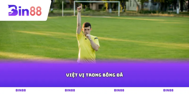 Việt vị trong bóng đá